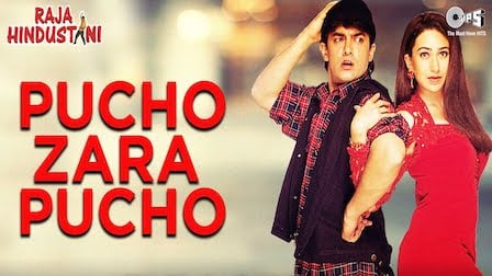 Pucho Zara Pucho Lyrics Raja Hindustani | Alka Yagnik