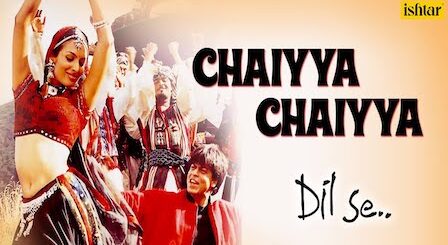 Chaiyya Chaiyya Lyrics Dil Se | Sukhwinder Singh