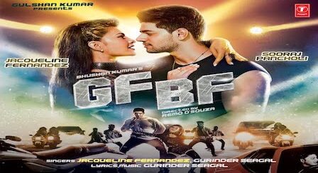 GF BF Lyrics Gurinder Seagal | Jacqueline Fernandez