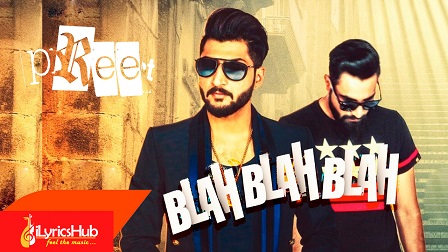 Blah Blah Blah Lyrics – Bilal Saeed | Ft. Young Desi