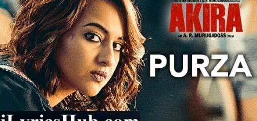 Purza Lyrics From Akira | Arijit Singh |