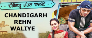Chandigarh Rehn Waliye
