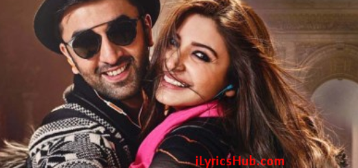 ALIZEH LYRICS – Ae Dil Hai Mushkil | Arijit Singh, Anushka Sharma |