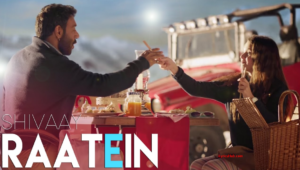 Raatein Lyrics – SHIVAAY by Jasleen Royal, feat. Ajay Devgn