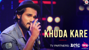 Khuda Kare Lyrics - Yasser Desai | Rishabh Srivastava |