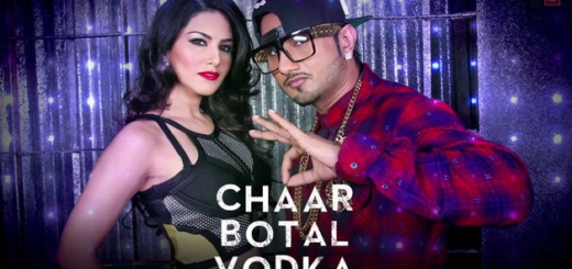 Chaar Botal Vodka Lyrics - Ragini MMS 2 Feat. Yo Yo Honey Singh, Sunny Leone