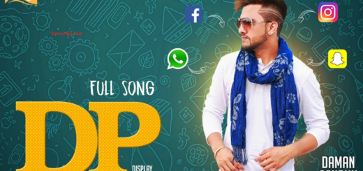 DP Lyrics - Daman Sandhu | Latest Punjabi Songs |