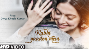 Kabhi Yaadon Mein Lyrics - Divya Khosla Kumar | Arijit Singh, Palak Muchhal |