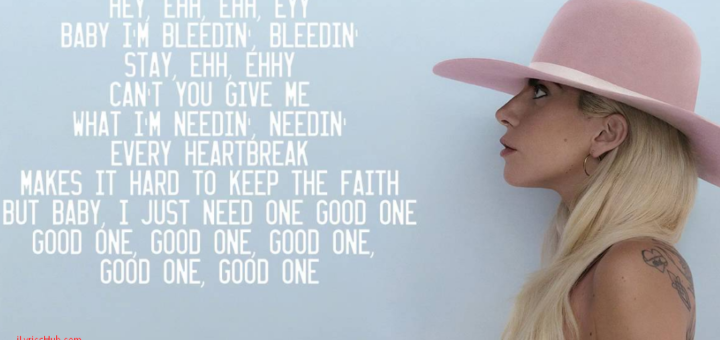 Million Reasons Lyrics - Lady Gaga