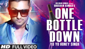 One Bottle Down Lyrics - Yo Yo Honey Singh