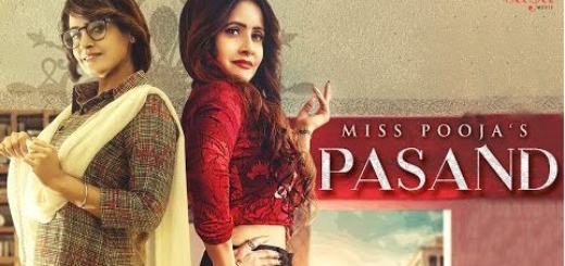 Pasand Lyrics (Full VIdeo) - Miss Pooja | Ft. DJ Dips | Happy Raikoti, Jashan Nanarh |