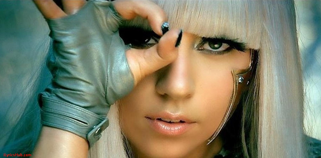 Poker Face Lyrics - Lady Gaga English song - iLyricsHub