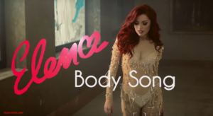 Body Song Lyrics English Song - Elena