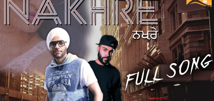 Nakhre Lyrics - Nav Deep Feat. Raxstar