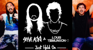 Just Hold On Lyrics - Steve Aoki & Louis Tomlinson
