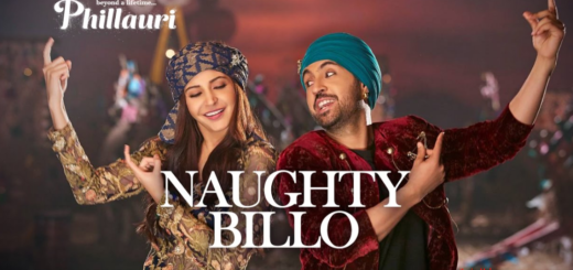 Naughty Billo Lyrics - Phillauri | Anushka Sharma, Diljit Dosanjh |