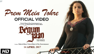 Prem Mein Tohre Lyrics (Full video) - Begum Jaan