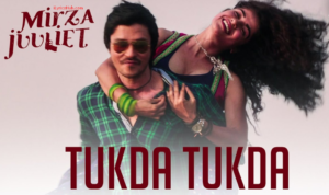 Tukda Tukda Lyrics - Mirza Juuliet | Asees Kaur, Krsna Solo |