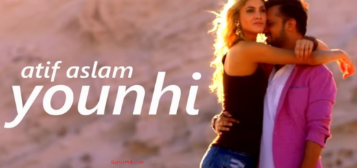 Younhi Lyrics - Atif Aslam | Atif Birthday Special |