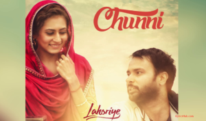 Chunni Lyrics (Full Audio) - Lahoriye | Amrinder Gill |