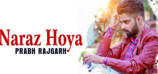 Naraz Hoya Lyrics - (FULL Vedio) - Prabh Rajgarh