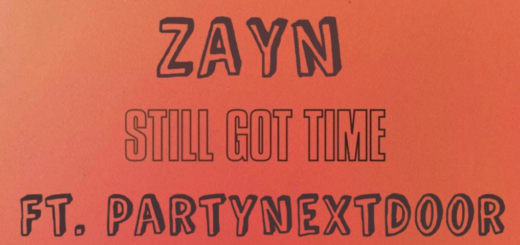 Still Got Time Lyrics - ZAYN ft. PARTYNEXTDOOR