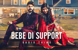 Bebe Di Support Lyrics - Kadir Thind - Desi Routz 