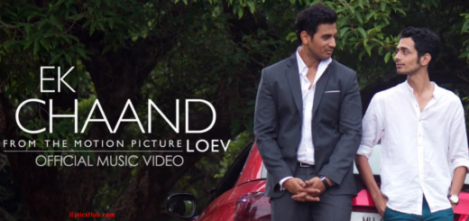 Ek Chaand Lyrics - LOEV Tony Kakkar