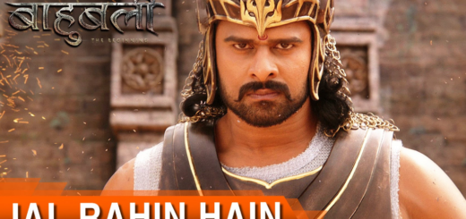 Jal Rahin Hain Lyrics Baahubali The Beginning