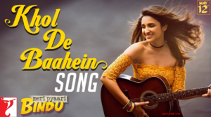 Khol De Baahein Lyrics - Meri Pyaari Bindu - Monali Thakur