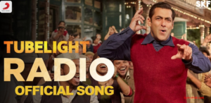 Radio Lyrics – Tubelight | Salman Khan | Pritam |