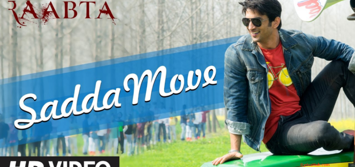 Sadda Move Lyrics - Pritam , Diljit Dosanjh , Raftaar