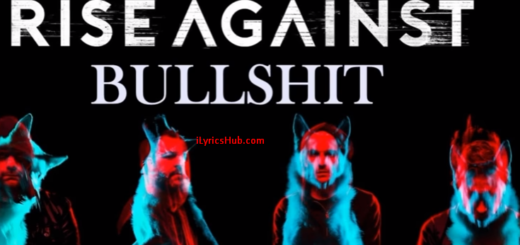 Bullshit Lyrics - Rise Against