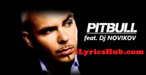 Everybody Get Up Lyrics - Pitbull