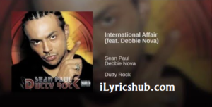 International Affair Lyrics - Sean Paul