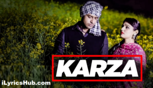 Karza Lyrics - Gippy Grewal 