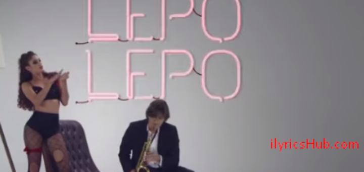 Lepo Lepo Lyrics (Full VIdeo) - Psirico