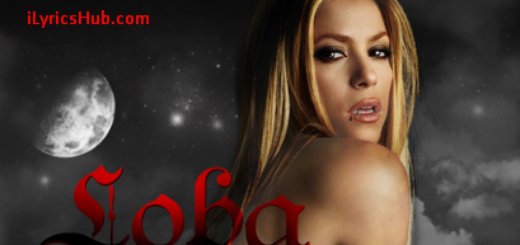 Loba Lyrics - Shakira (Full Video)