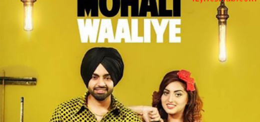 Mohali Waaliye Lyrics - Jordan Sandhu