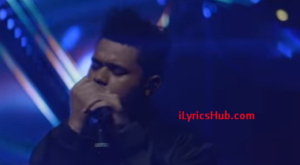 Nothing Without You Lyrics - The Weeknd