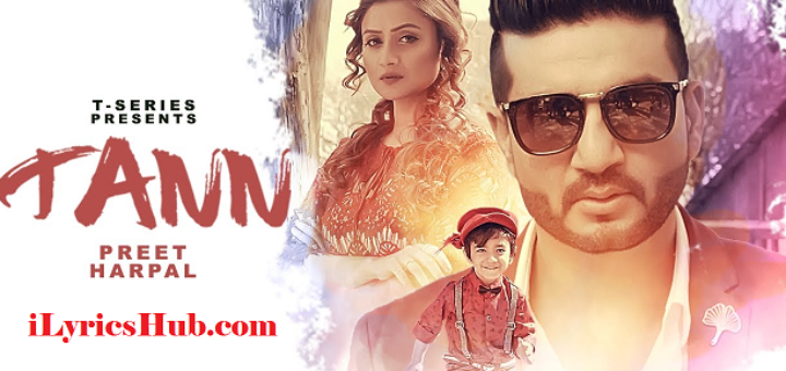 Tann Lyrics - Preet Harpal, Dr Zeus