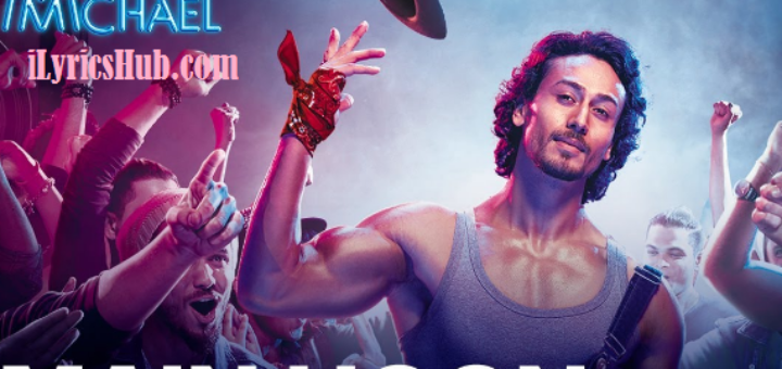 main hoon Lyrics - Munna Michael