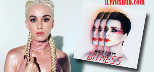 Witness Lyrics - Katy Perry