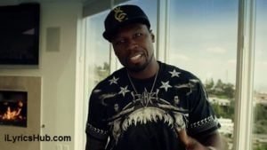 We Up Lyrics - 50 Cent ft. Kendrick Lamar