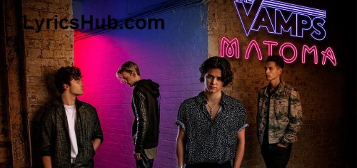 All Night Lyrics - The Vamps, Matoma