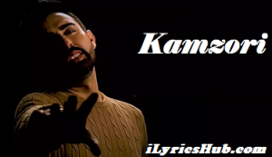 Kamzori Lyrics - Jatinder Brar