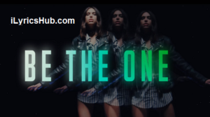 Be The One Lyrics - Dua Lipa