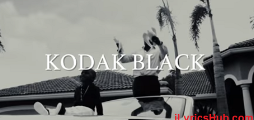 First Day Out Lyrics - Kodak Black