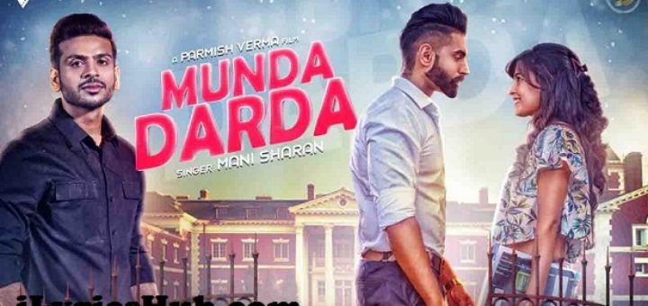 Munda Darda Lyrics - Mani Sharan Ft. Parmish Verma