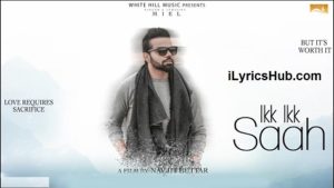 Ikk Ikk Saah Lyrics - Miel